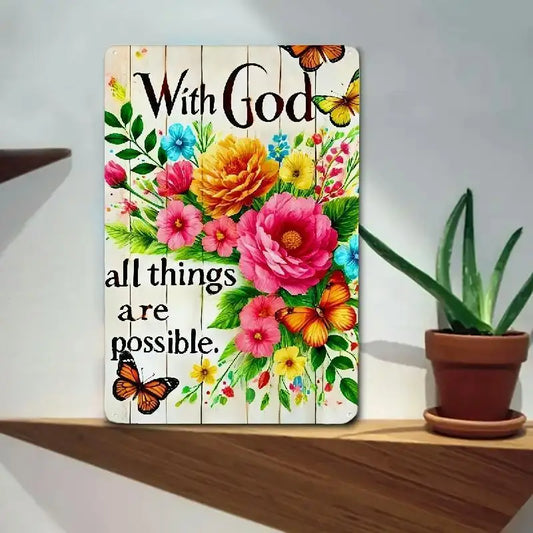 Flat Vintage Metal Wall Decor "With God Anything is Possible"
