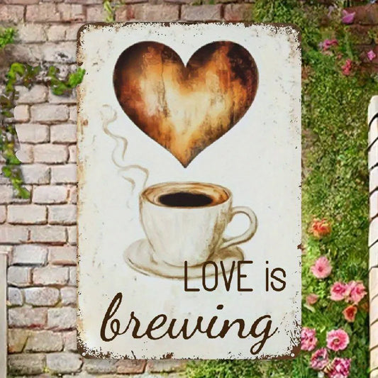 Vintage "Love is Brewing" tin sign